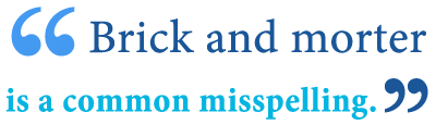 Definition of brick and morter definition and definition of Brick and mortar definition